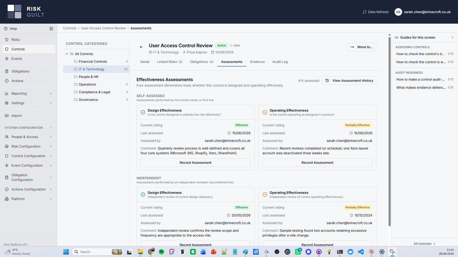 A control with its design and operating effectiveness — easy to assess, and easy to prove.